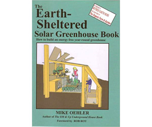 Build Your Own Greenhouse Book | Earth Sheltered Solar Greenhouse