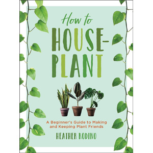 How to Houseplant Book - Plant Care Book