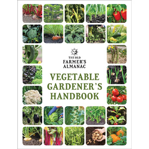 Plant Care Books | Farmer's Almanac Vegetable Gardening Handbook